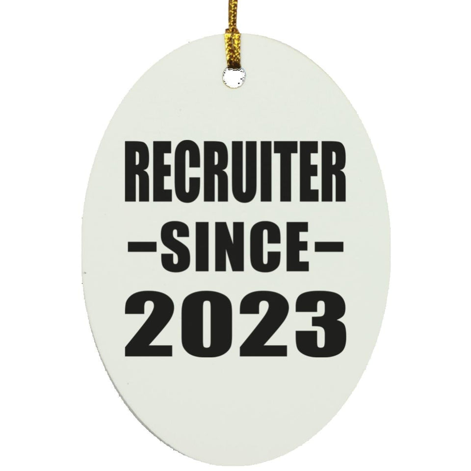 Recruiter Since 2023 - Oval Ornament