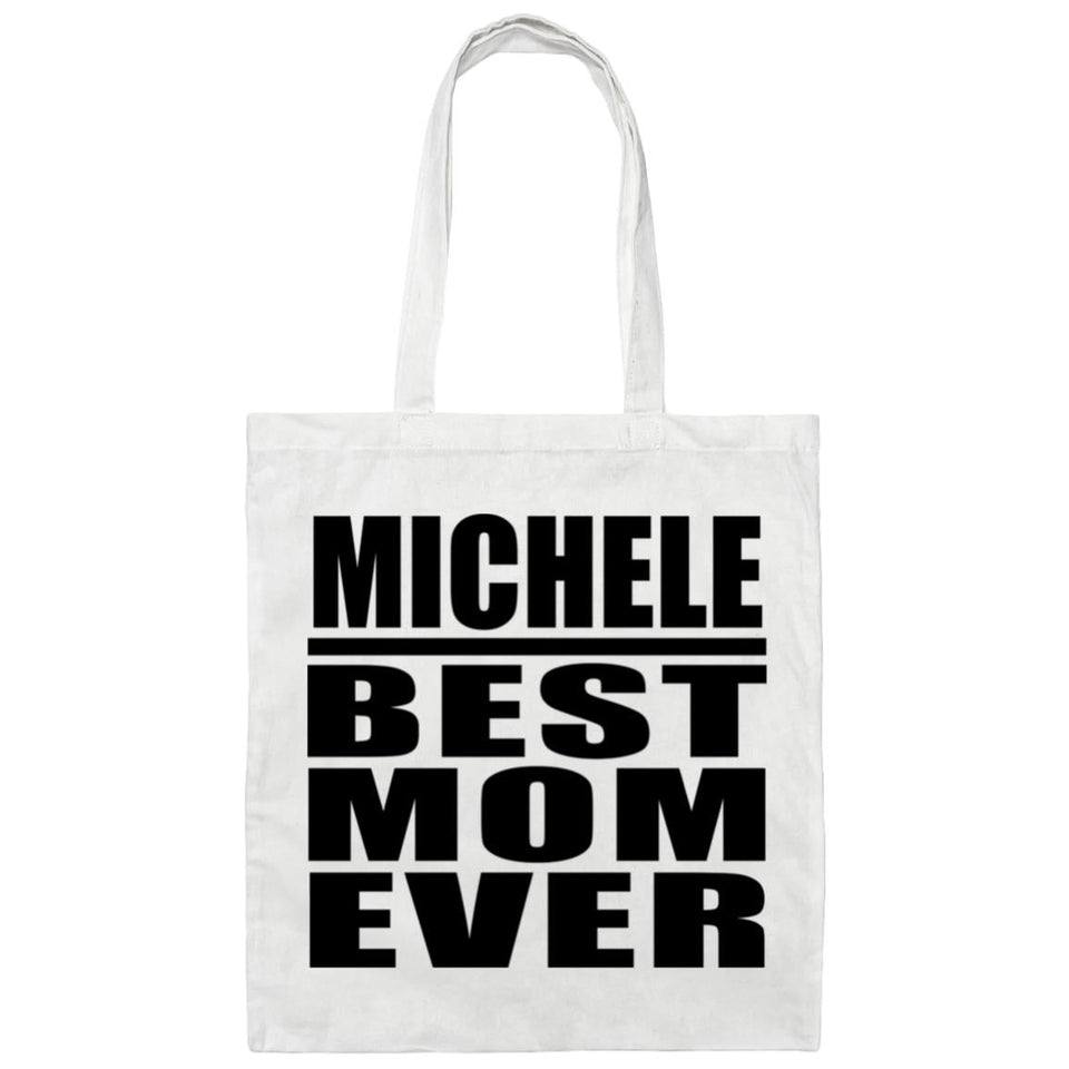 Michele Best Mom Ever - Tote Bag White