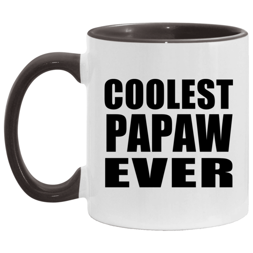 Coolest Papaw Ever - 11oz Accent Mug Black