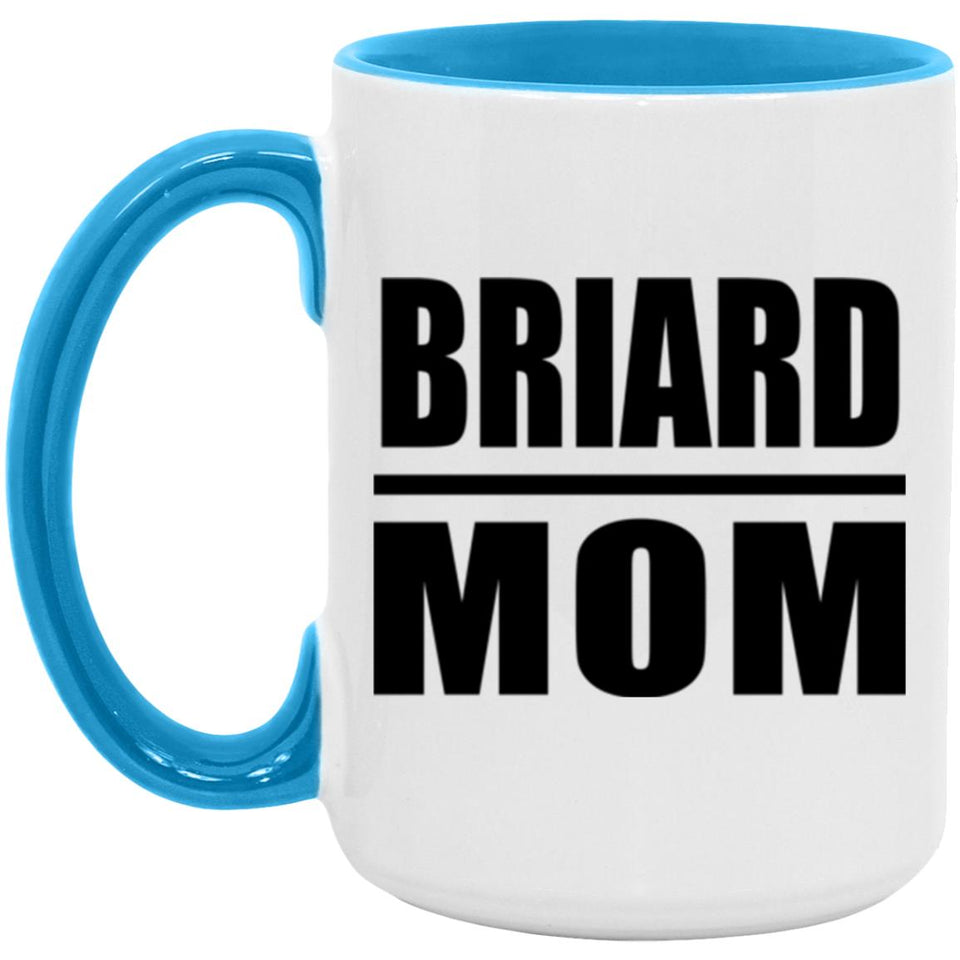 Briard Mom - 15oz Accent Mug Blue