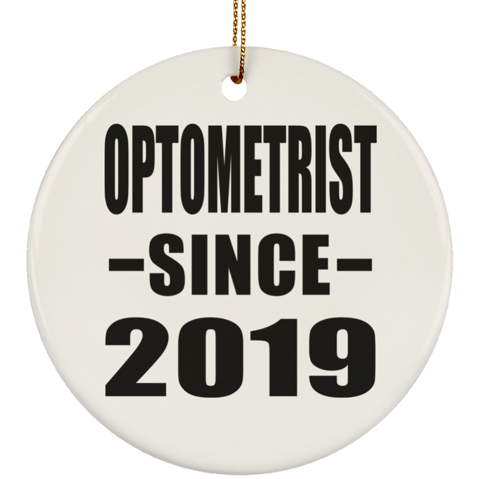 Optometrist Since 2019 - Circle Ornament