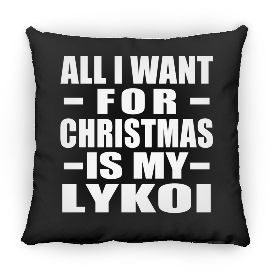 All I Want For Christmas Is My Lykoi - Throw Pillow Black