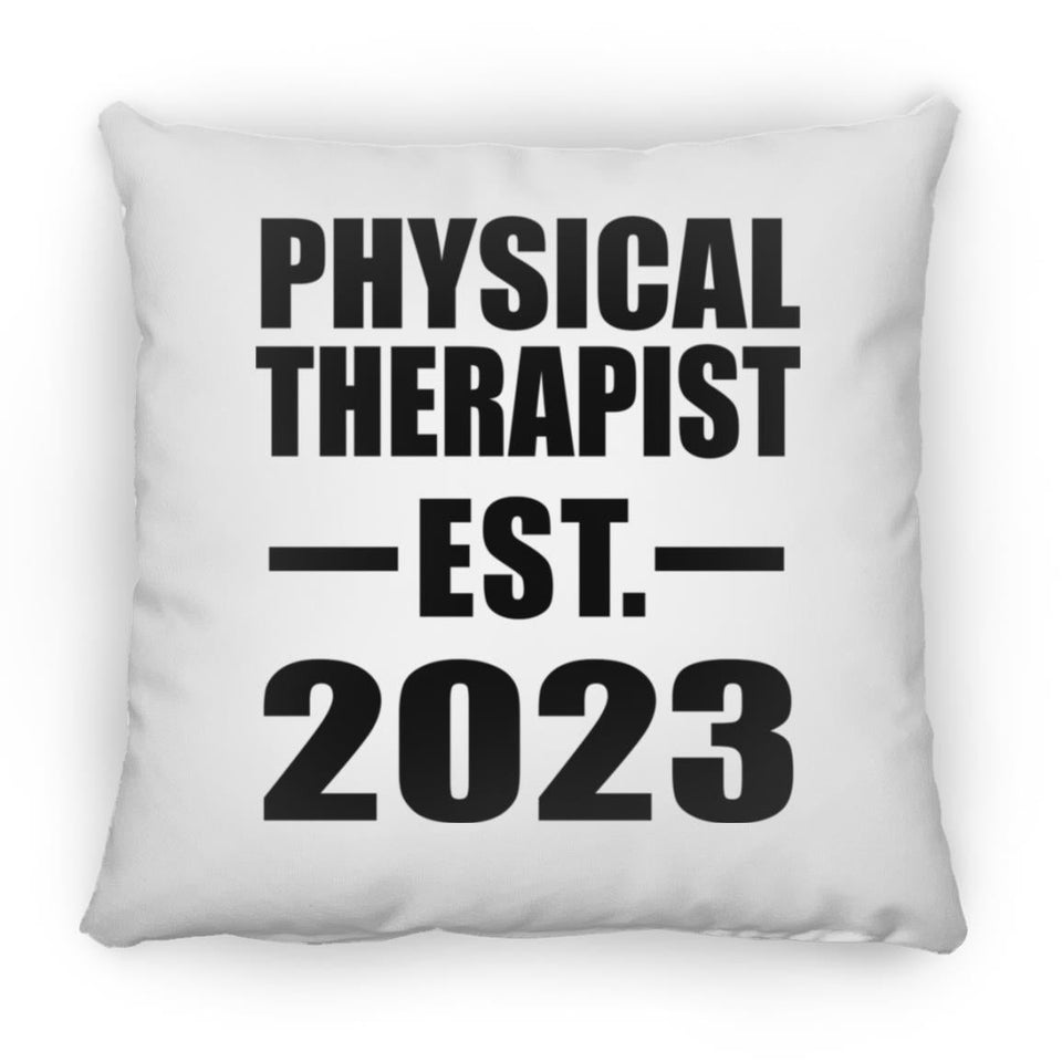 Physical Therapist Established EST. 2023 - Throw Pillow
