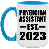Physician Assistant Established EST. 2023 - 15oz Accent Mug Blue