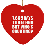 21st Anniversary 7,665 Days Together But Who's Counting - Heart Ornament