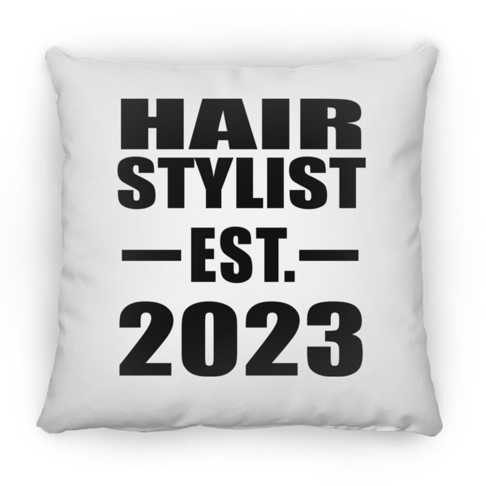 Hair Stylist Established EST. 2023 - Throw Pillow