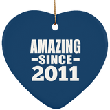 13th Birthday Amazing Since 2011 - Heart Ornament