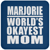 Marjorie World's Okayest Mom - Drink Coaster