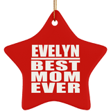 Evelyn Best Mom Ever - Star Ornament