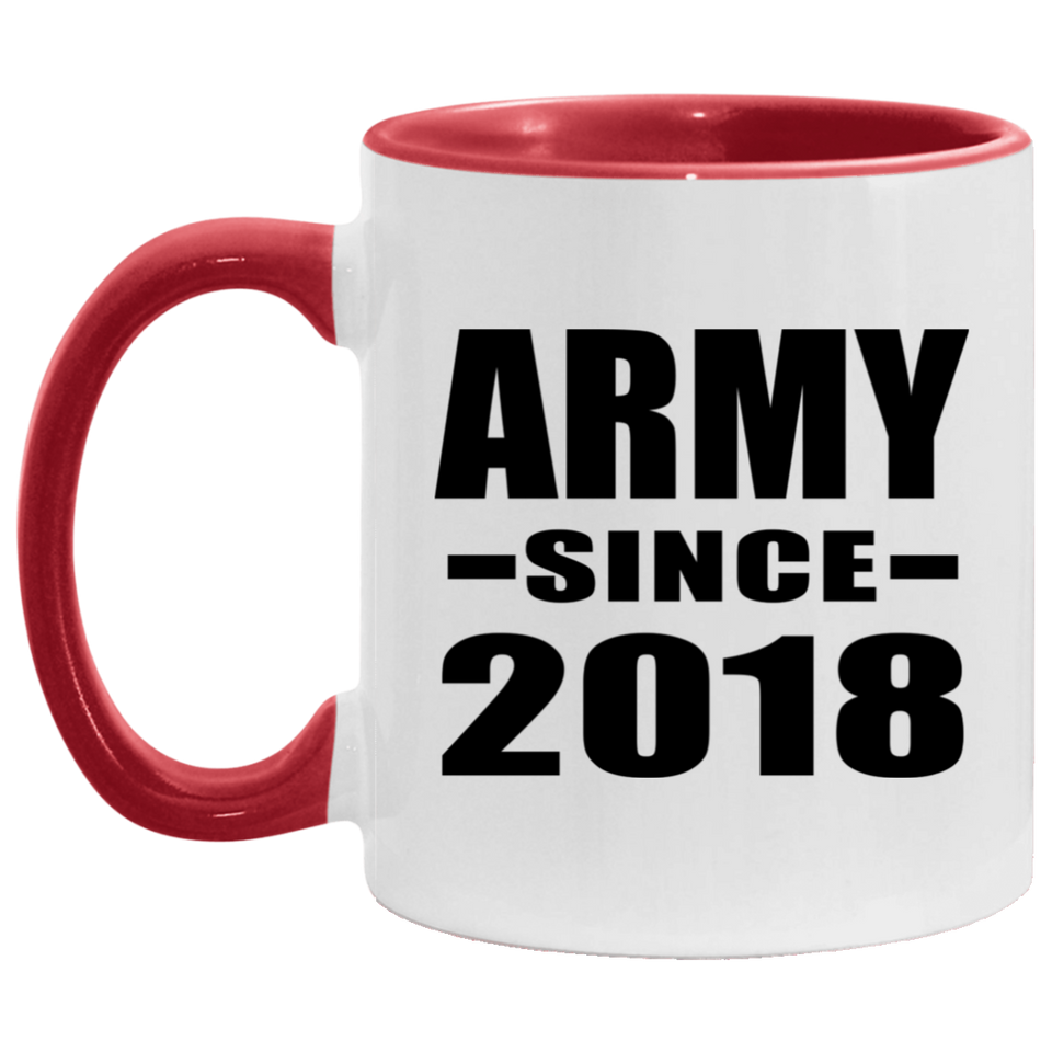Army Since 2018 - 11oz Accent Mug Red
