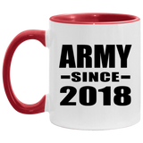 Army Since 2018 - 11oz Accent Mug Red