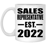 Sales Representative Established EST. 2022 - 11oz Coffee Mug