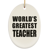 World's Greatest Teacher - Oval Ornament