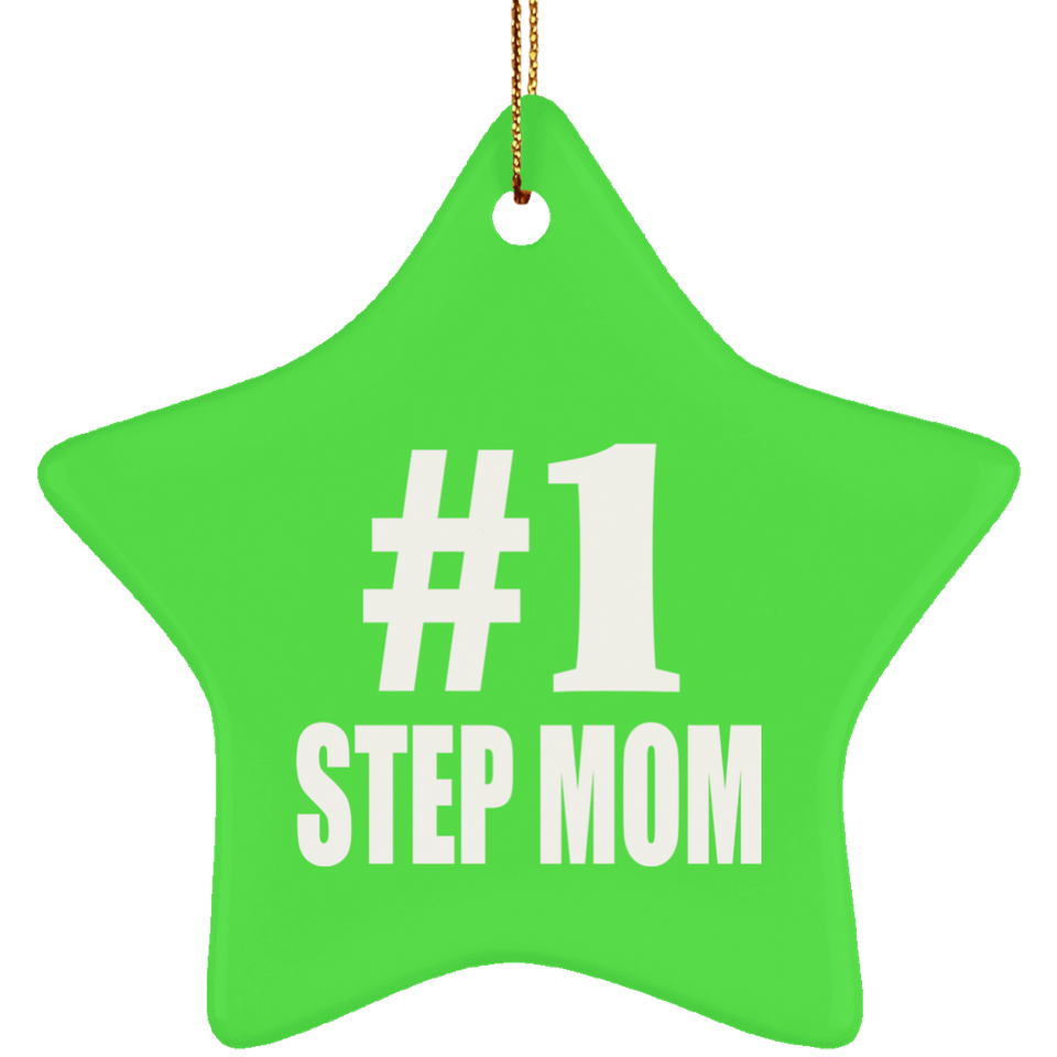 Number One #1 Step Mom - Star Ornament