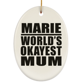 Marie World's Okayest Mum - Oval Ornament