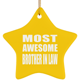 Most Awesome Brother In Law - Star Ornament