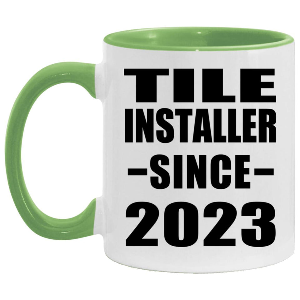 Tile Installer Since 2023 - 11oz Accent Mug Green