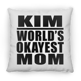 Kim World's Okayest Mom - Throw Pillow