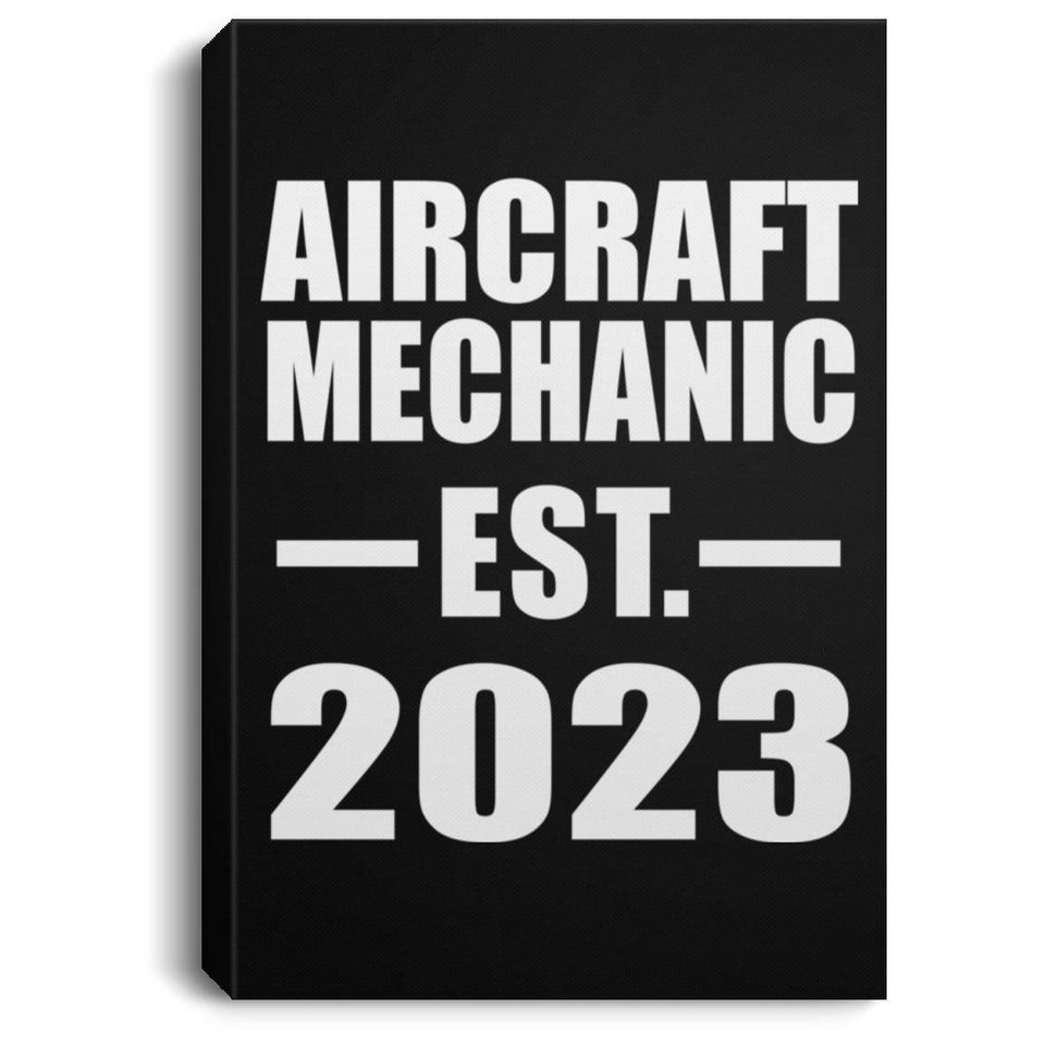 Aircraft Mechanic Established EST. 2023 - Canvas Portrait