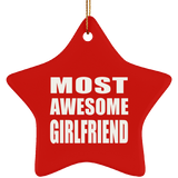 Most Awesome Girlfriend - Star Ornament
