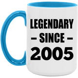 19th Birthday Legendary Since 2005 - 15oz Accent Mug Blue