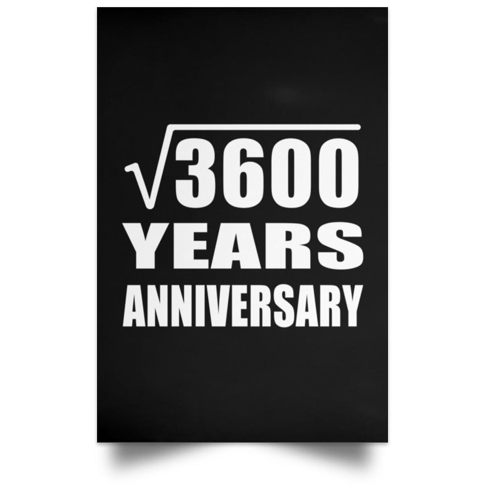 60th Anniversary Square Root of 3600 Years Anniversary - Poster Portrait