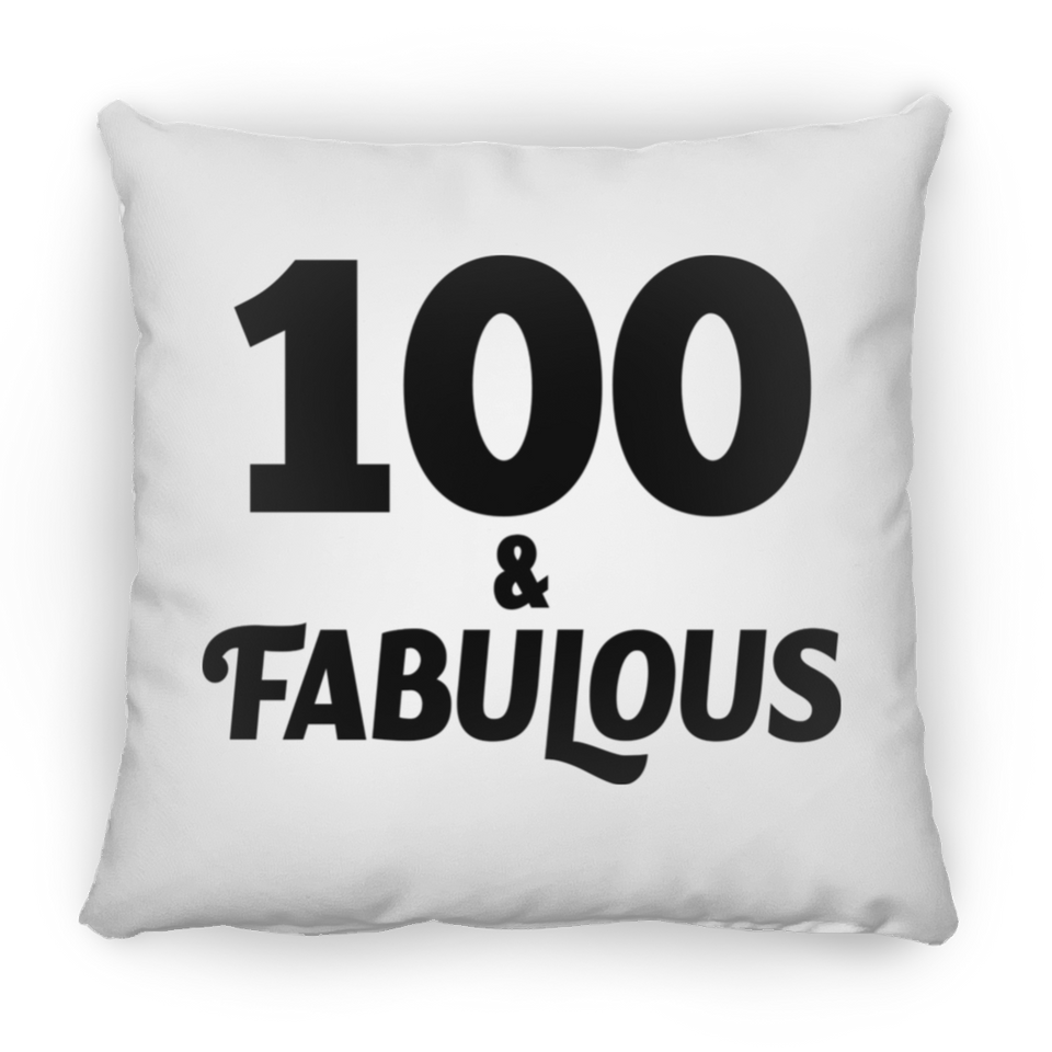100th Birthday 100 & Fabulous - Throw Pillow