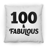 100th Birthday 100 & Fabulous - Throw Pillow