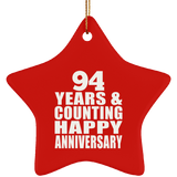 Happy 94th Anniversary 94 Years & Counting - Star Ornament