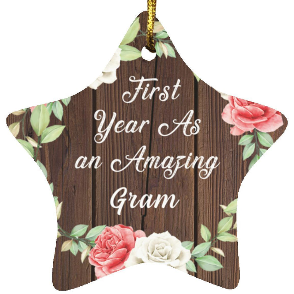 First Year As An Amazing Gram - Star Ornament A