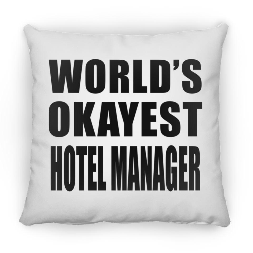World's Okayest Hotel Manager - Throw Pillow