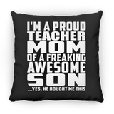Proud Teacher Mom Of Awesome Son - Throw Pillow Black