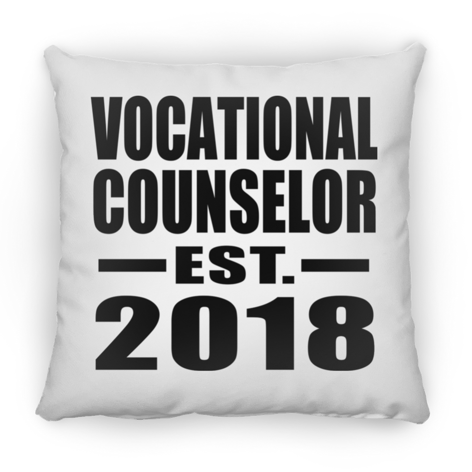 Vocational Counselor Established EST. 2018 - Throw Pillow