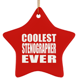 Coolest Stenographer Ever - Star Ornament
