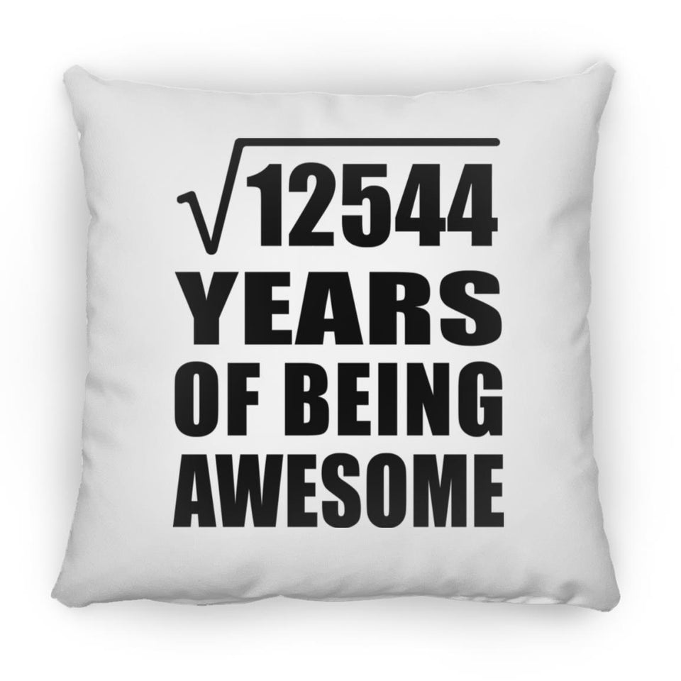 112th Birthday Square Root of 12544 Years of Being Awesome - Throw Pillow