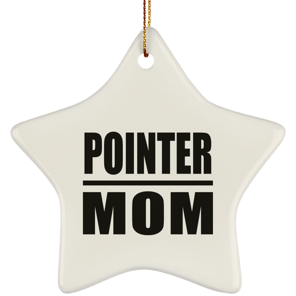 Pointer Mom - Star Ornament