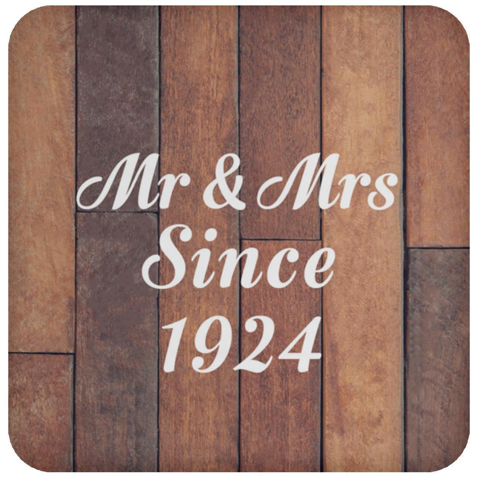 100th Anniversary Mr & Mrs Since 1924 - Drink Coaster E