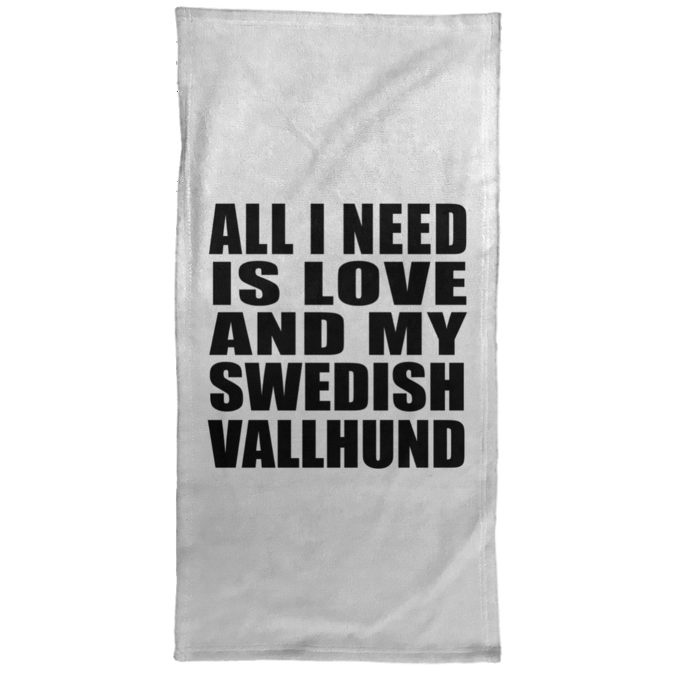 All I Need Is Love And My Swedish Vallhund - Hand Towel