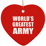 World's Greatest Army - Heart Ornament