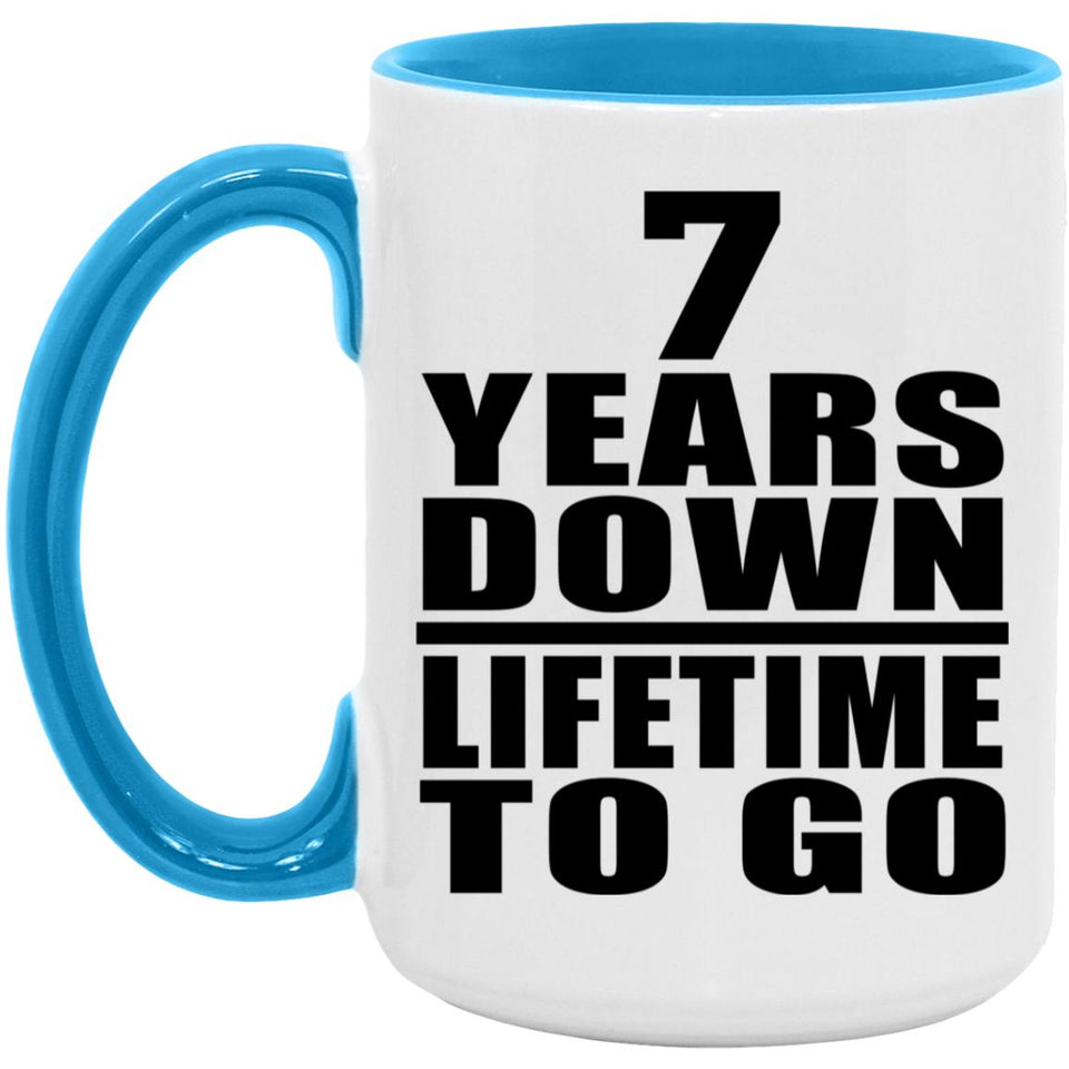 7th Anniversary 7 Years Down Lifetime To Go - 15oz Accent Mug Blue