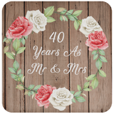 40th Anniversary 40 Years As Mr & Mrs - Drink Coaster B