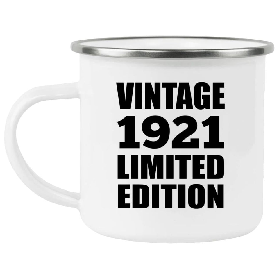 103rd Birthday Vintage 1921 Limited Edition - 12oz Camping Mug