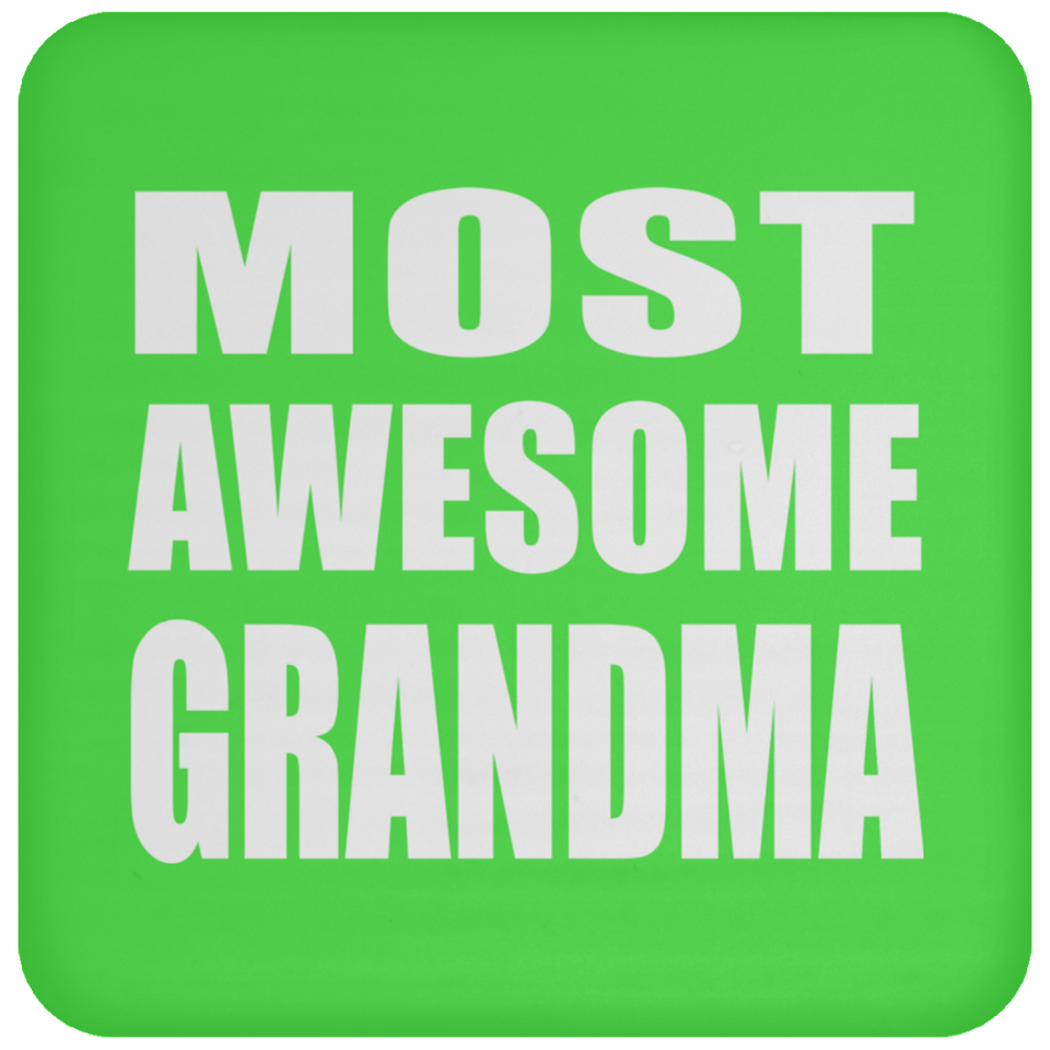 Most Awesome Grandma - Drink Coaster
