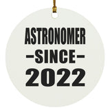 Astronomer Since 2022 - Circle Ornament