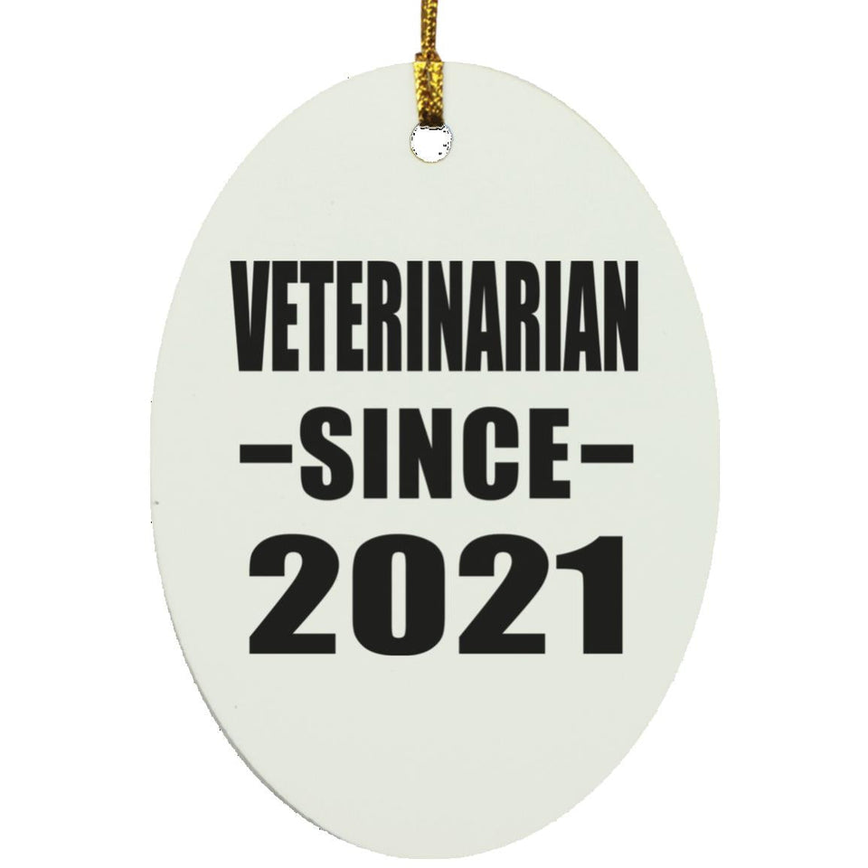 Veterinarian Since 2021 - Oval Ornament