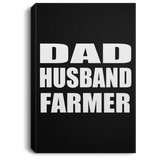 Dad Husband Farmer - Canvas Portrait