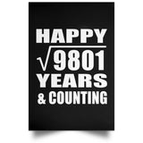 Happy 99th Anniversary Square Root of 9801 Years & Counting - Poster Portrait