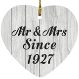 97th Anniversary Mr & Mrs Since 1927 - Heart Ornament F