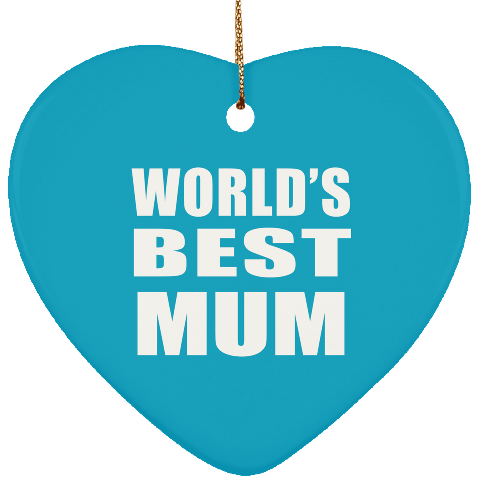 World's Best Mum - Heart Ornament