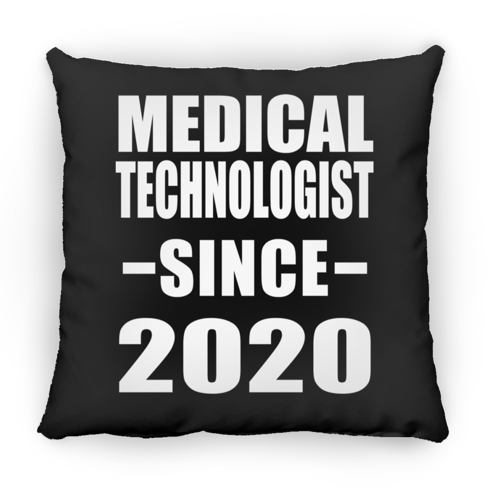 Medical Technologist Since 2020 - Throw Pillow Black